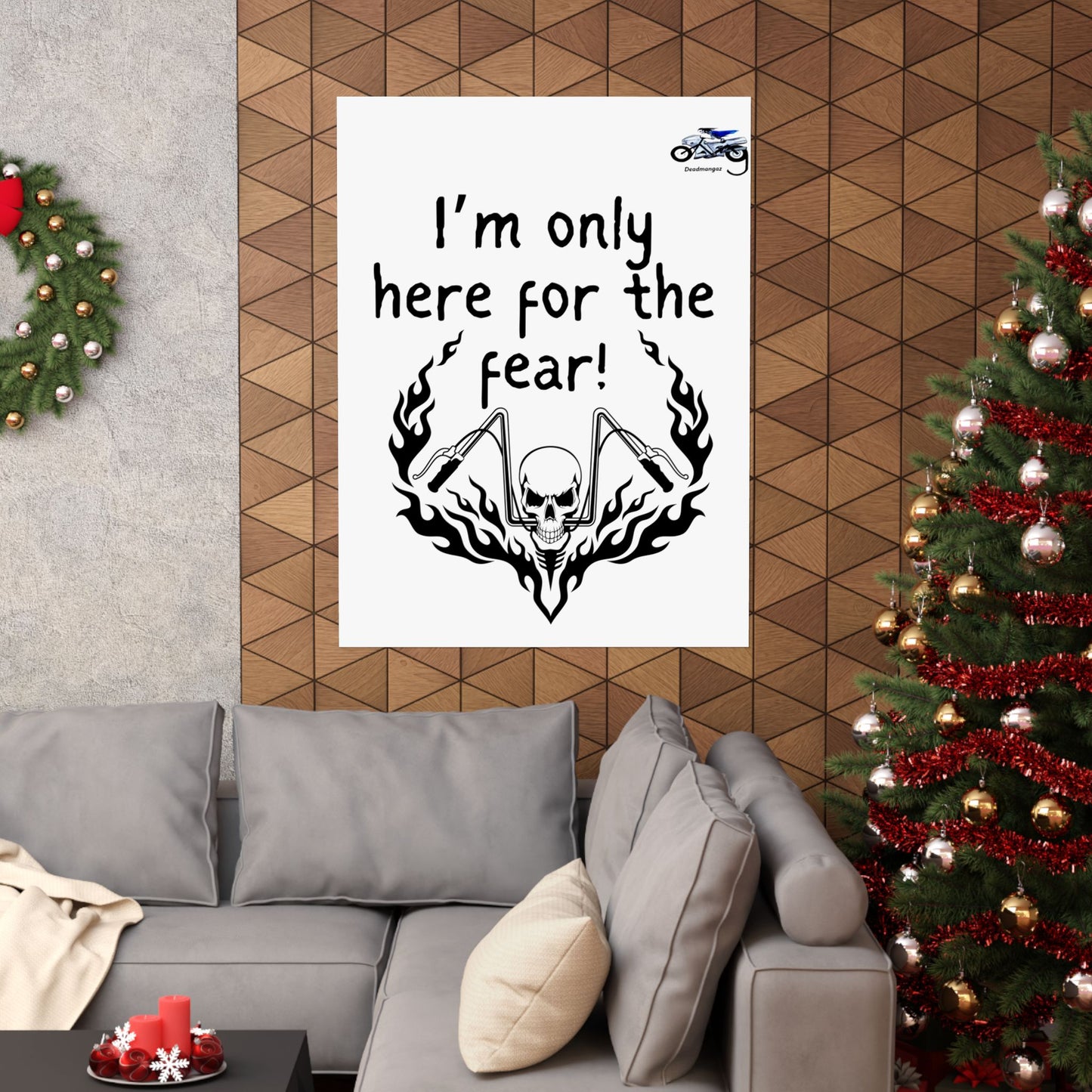 Edgy Matte Vertical Poster - "I'm Only Here for the Fear!"