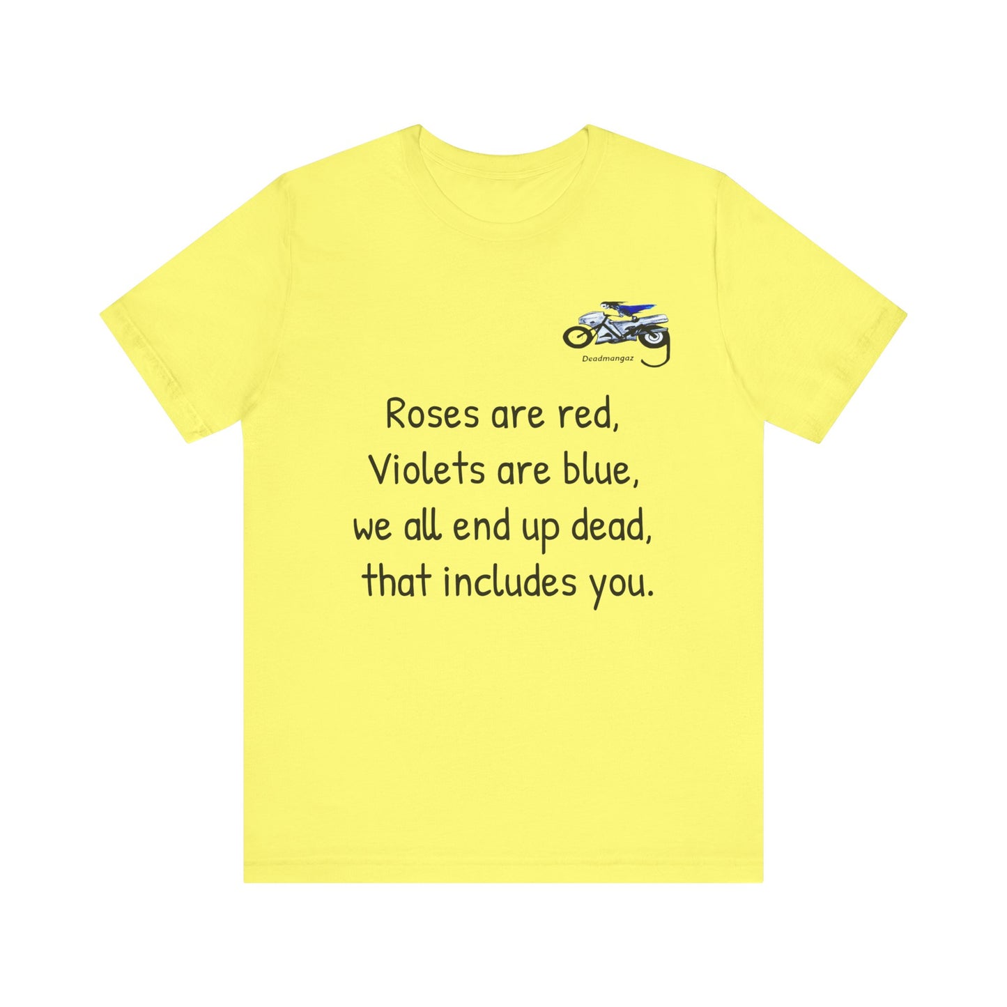Funny Motorcycle-Themed Unisex Short Sleeve Tee - "Roses are Red, Violets are Blue"