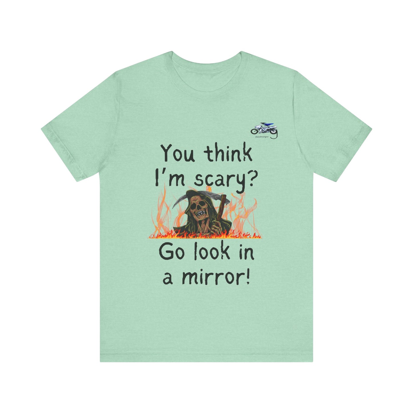 Halloween Humor Unisex Short Sleeve Tee - "You Think I'm Scary?"