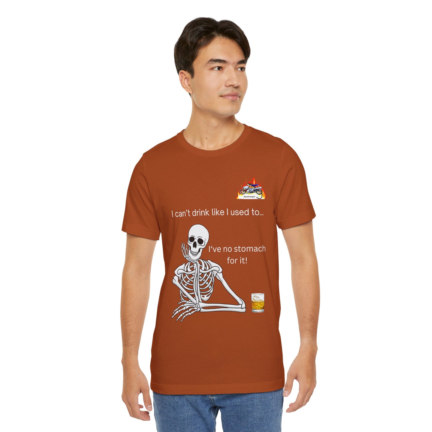 Funny Skeleton Drinking T-Shirt - "I Can't Drink Like I Used To"