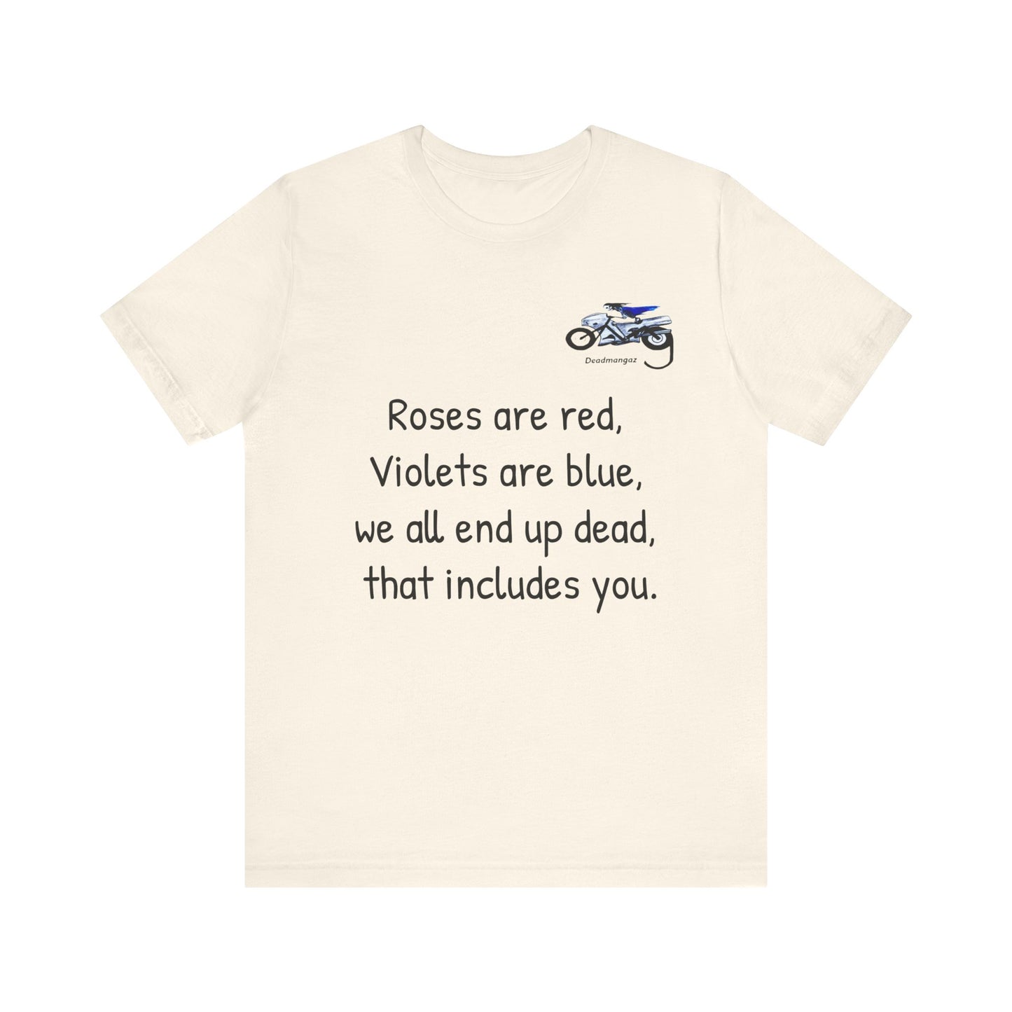 Funny Motorcycle-Themed Unisex Short Sleeve Tee - "Roses are Red, Violets are Blue"