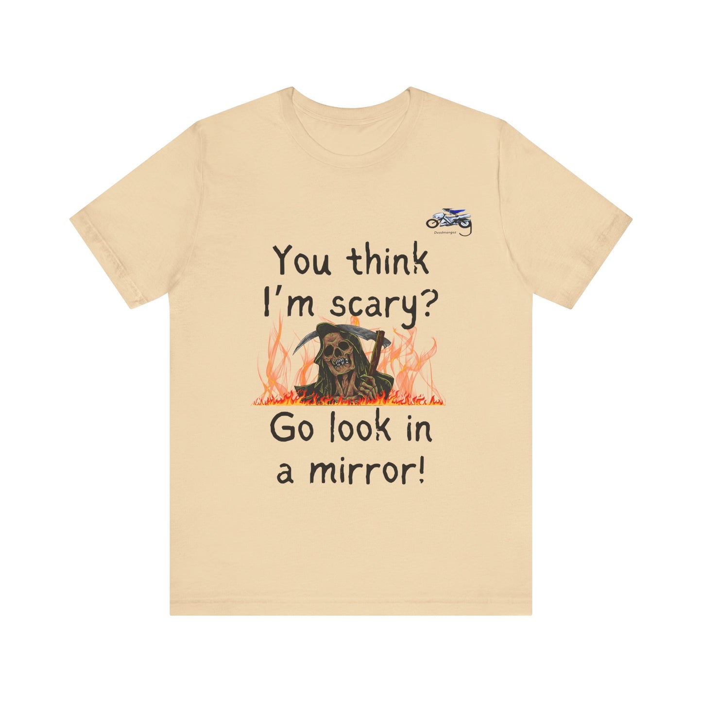 Halloween Humor Unisex Short Sleeve Tee - "You Think I'm Scary?"