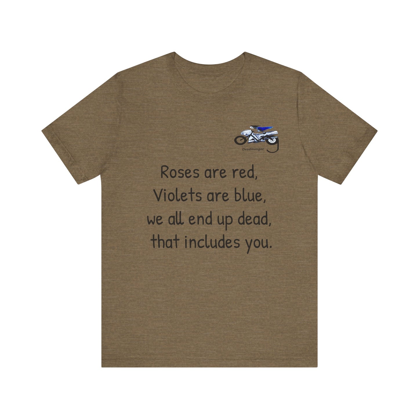 Funny Motorcycle-Themed Unisex Short Sleeve Tee - "Roses are Red, Violets are Blue"