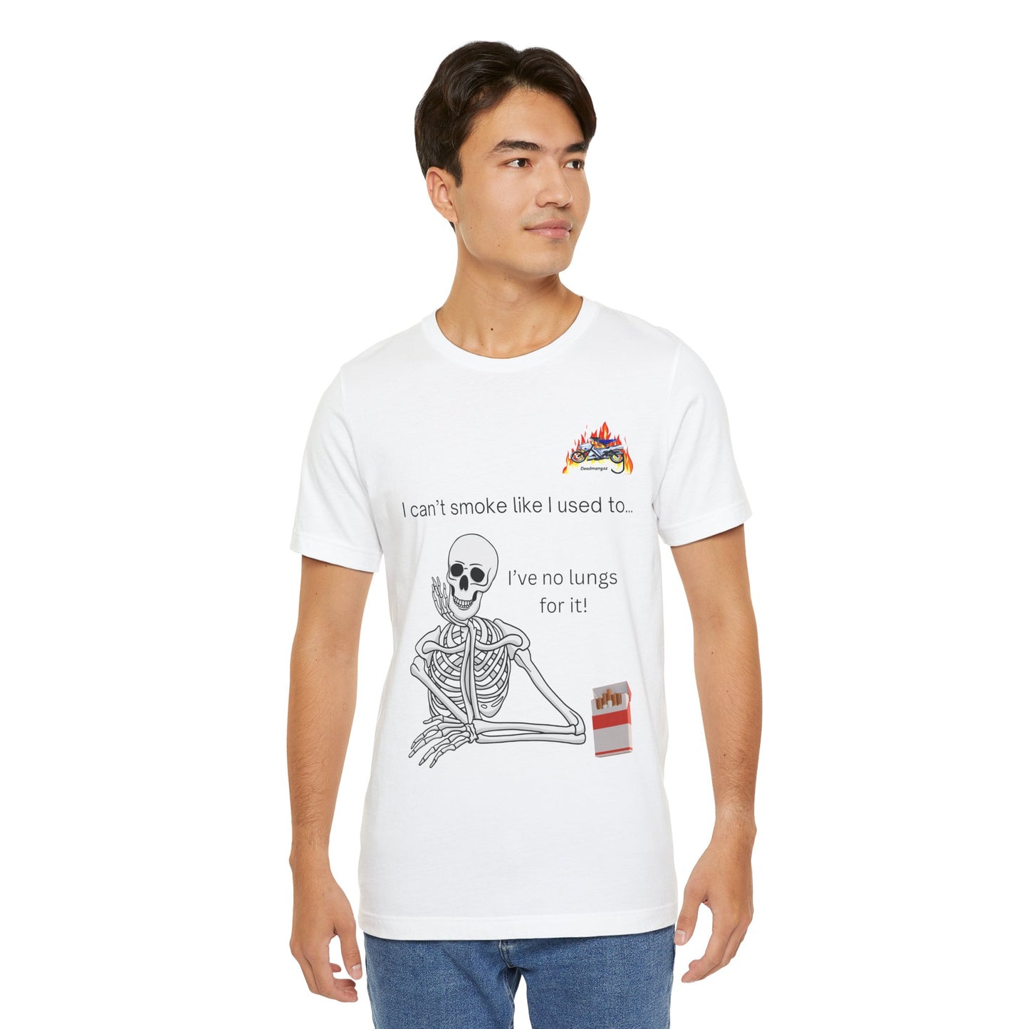 Funny Skeleton Graphic Tee - "I Can’t Smoke Like I Used To" Unisex Short Sleeve T-Shirt