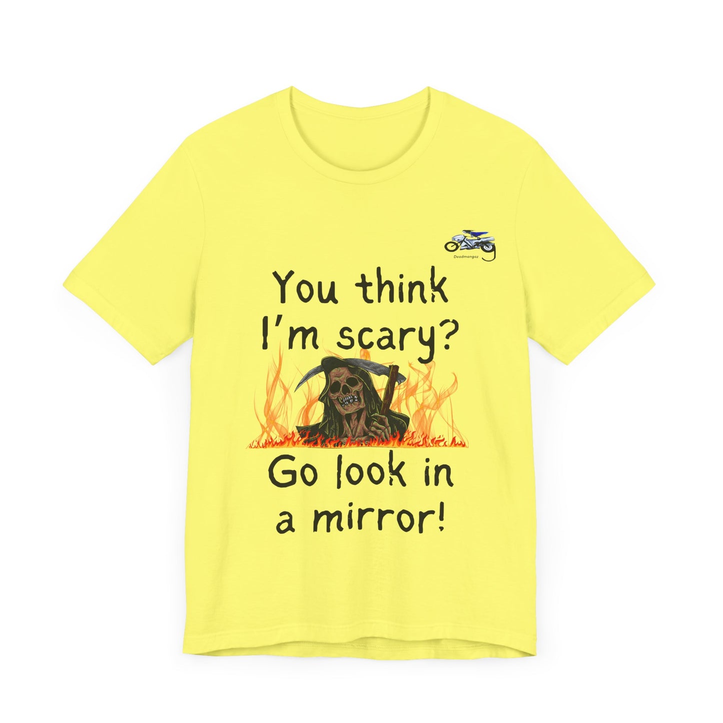 Halloween Humor Unisex Short Sleeve Tee - "You Think I'm Scary?"