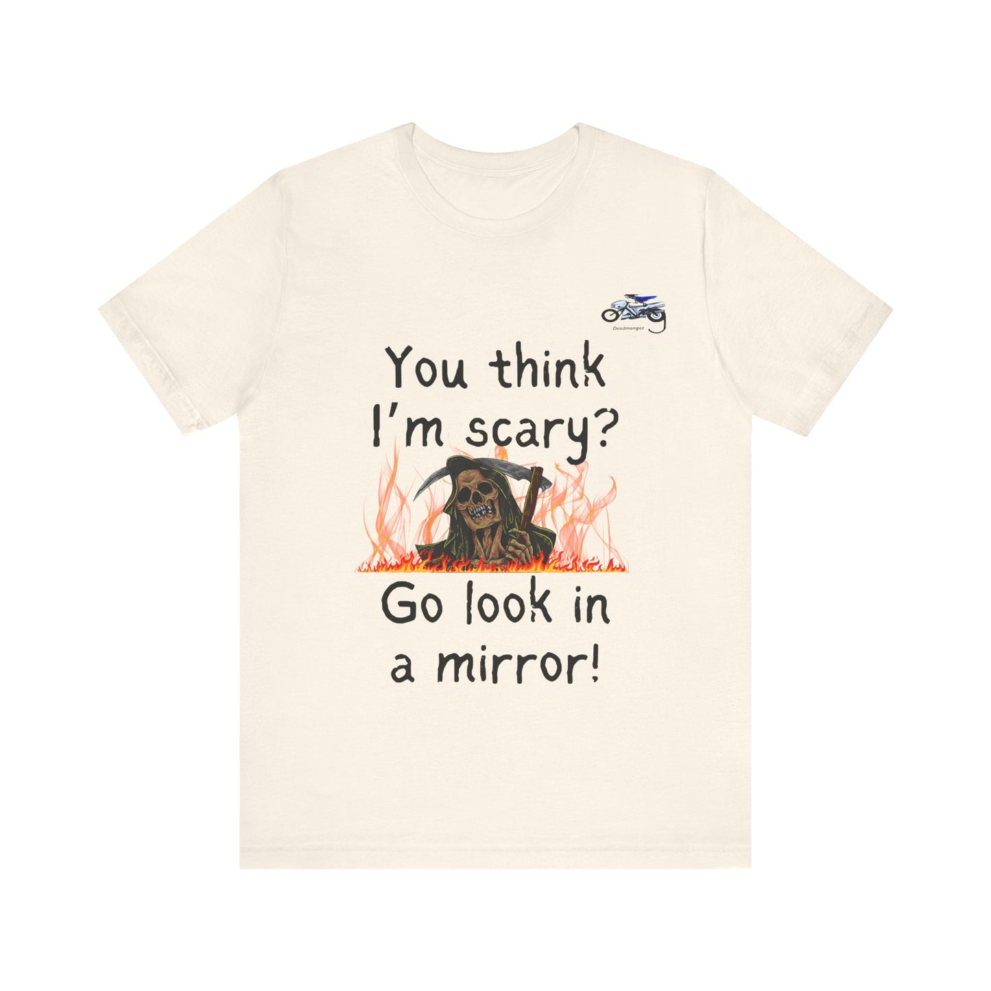 Halloween Humor Unisex Short Sleeve Tee - "You Think I'm Scary?"