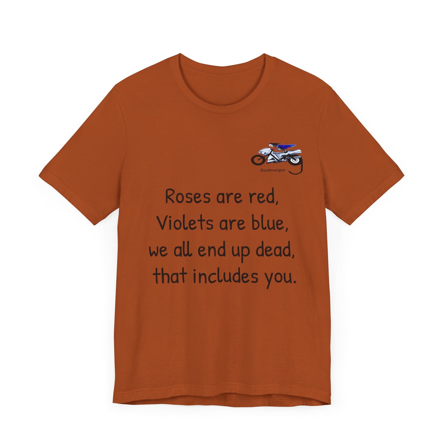 Funny Motorcycle-Themed Unisex Short Sleeve Tee - "Roses are Red, Violets are Blue"