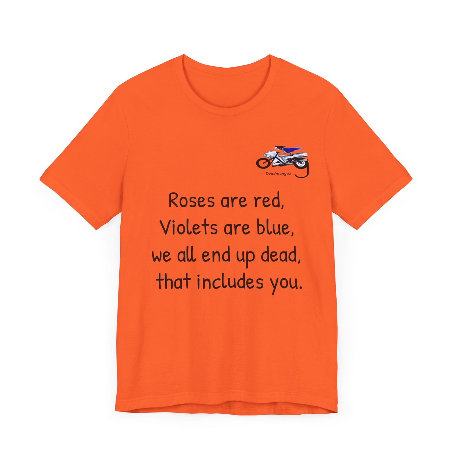 Funny Motorcycle-Themed Unisex Short Sleeve Tee - "Roses are Red, Violets are Blue"