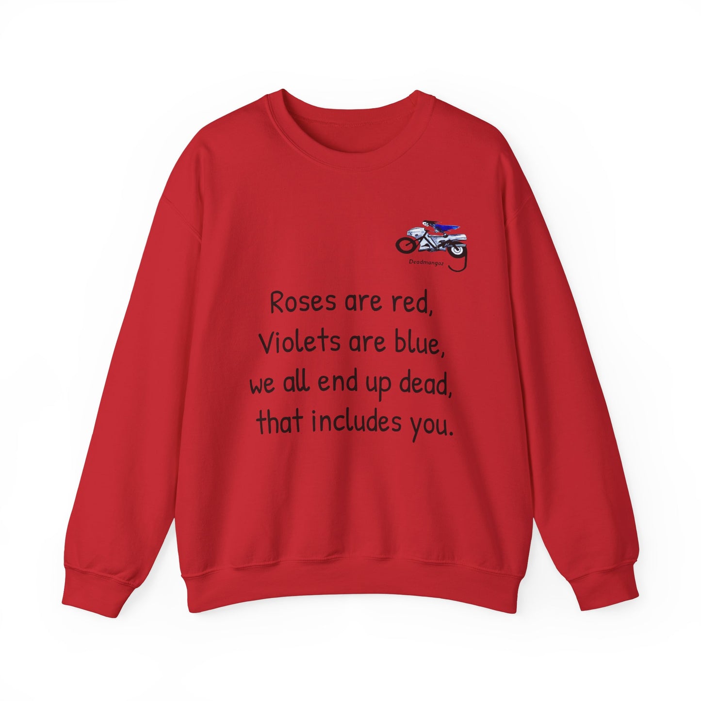 Unisex Crewneck Sweatshirt - Dark Humor "Roses are Red" Design