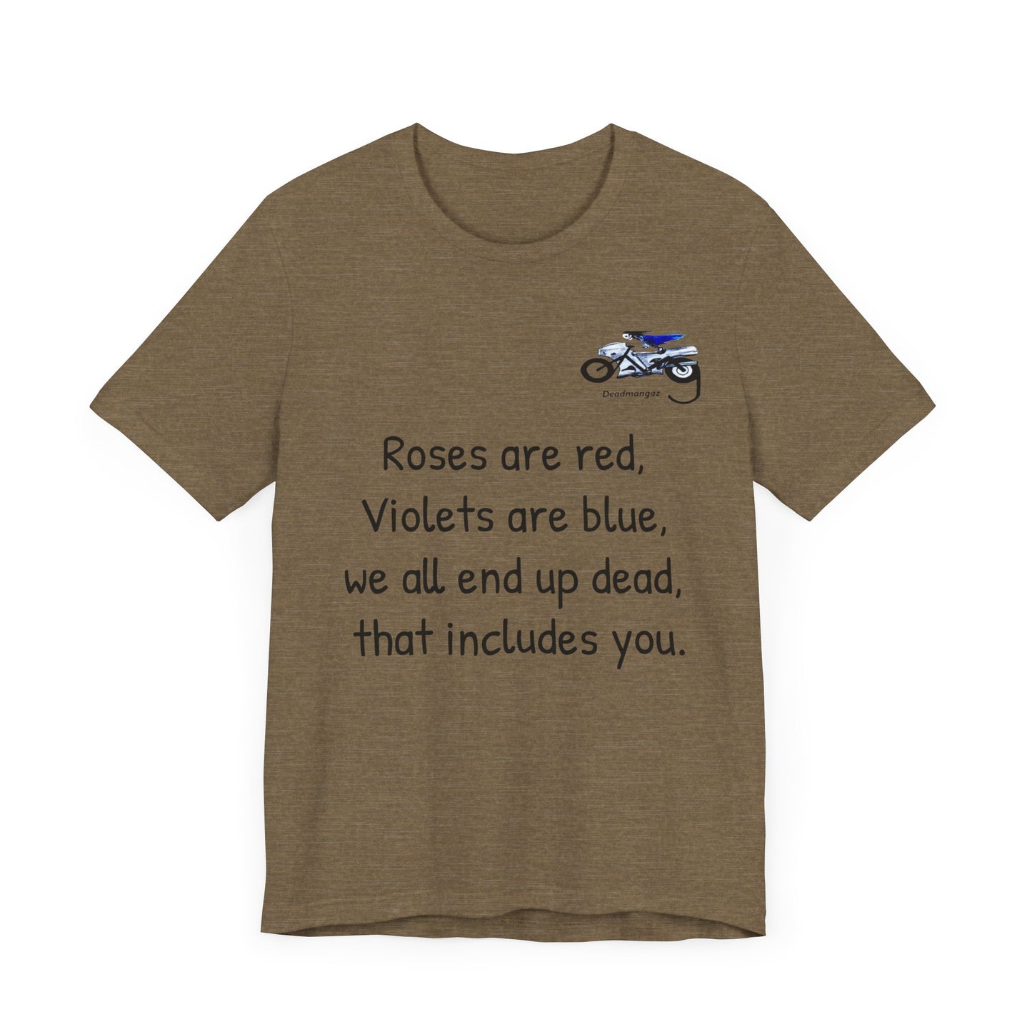 Funny Motorcycle-Themed Unisex Short Sleeve Tee - "Roses are Red, Violets are Blue"
