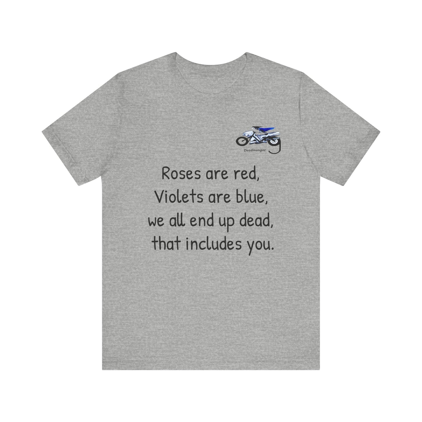 Funny Motorcycle-Themed Unisex Short Sleeve Tee - "Roses are Red, Violets are Blue"