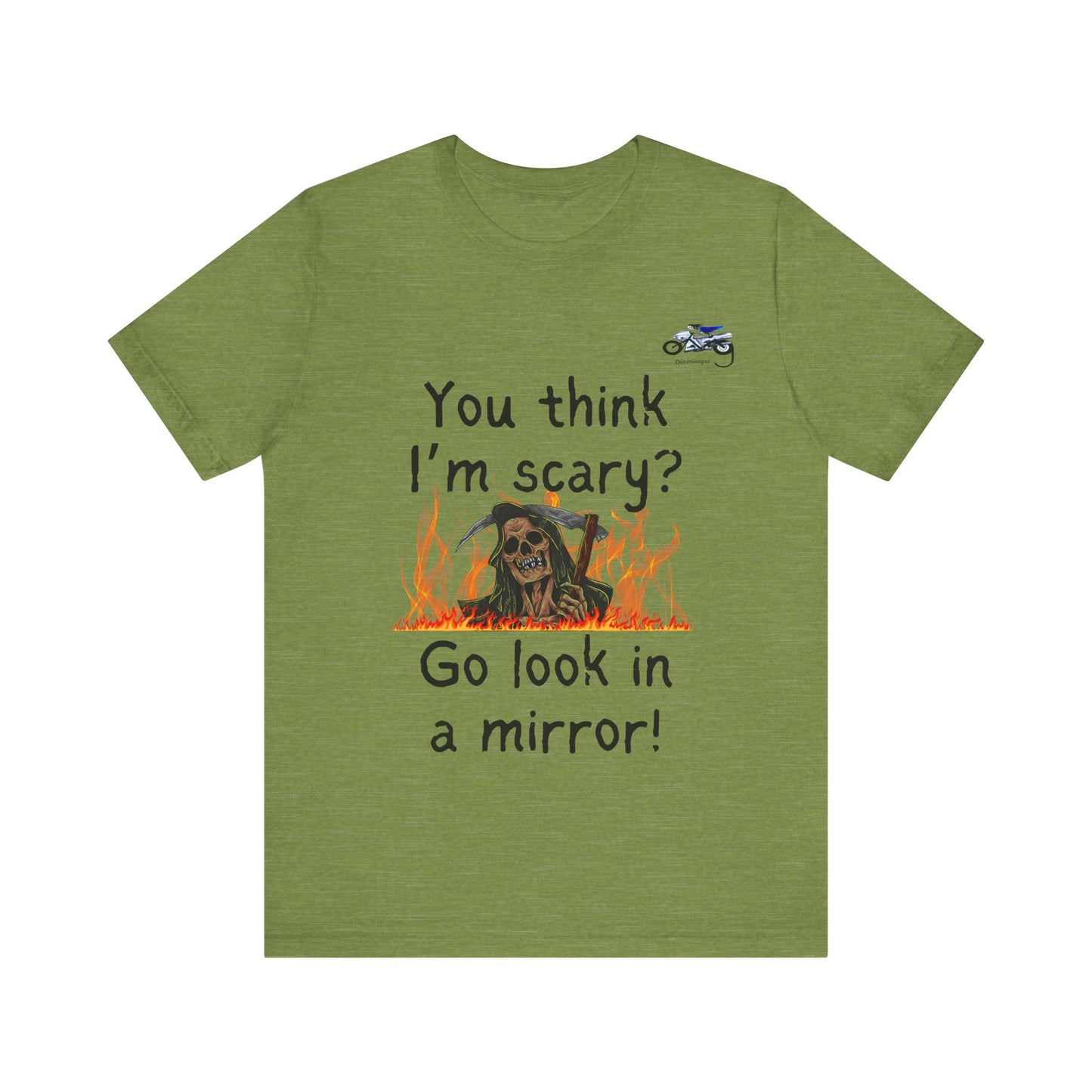 Halloween Humor Unisex Short Sleeve Tee - "You Think I'm Scary?"