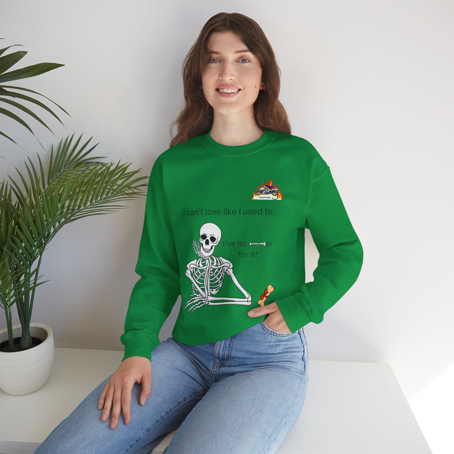 Skeleton Quote Unisex Crewneck Sweatshirt - "I can't love like I used to..."