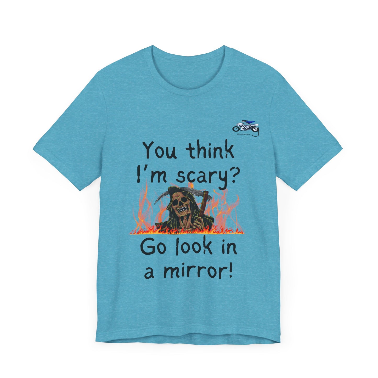 Halloween Humor Unisex Short Sleeve Tee - "You Think I'm Scary?"