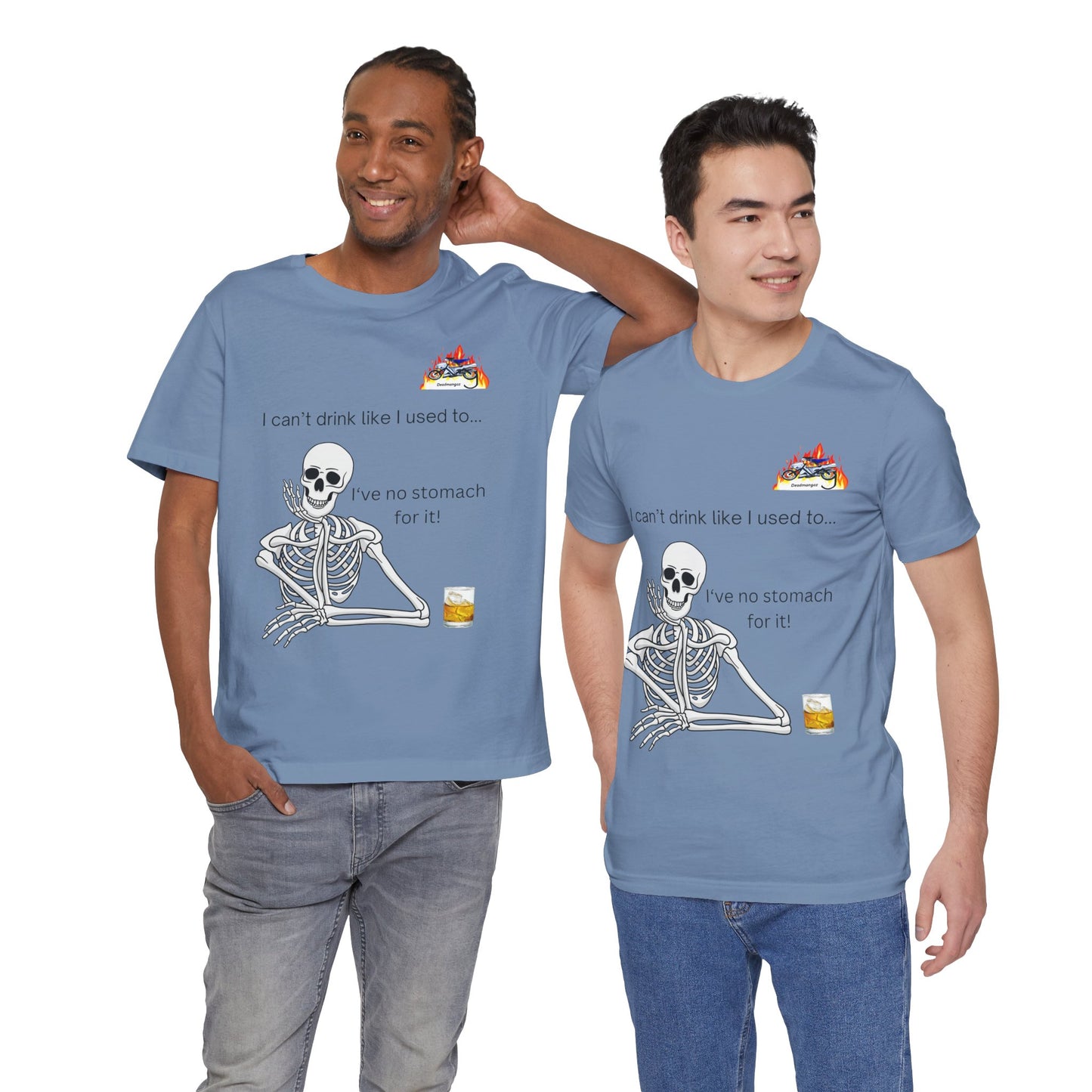 Funny Skeleton T-Shirt: 'I Can't Drink Like I Used To'