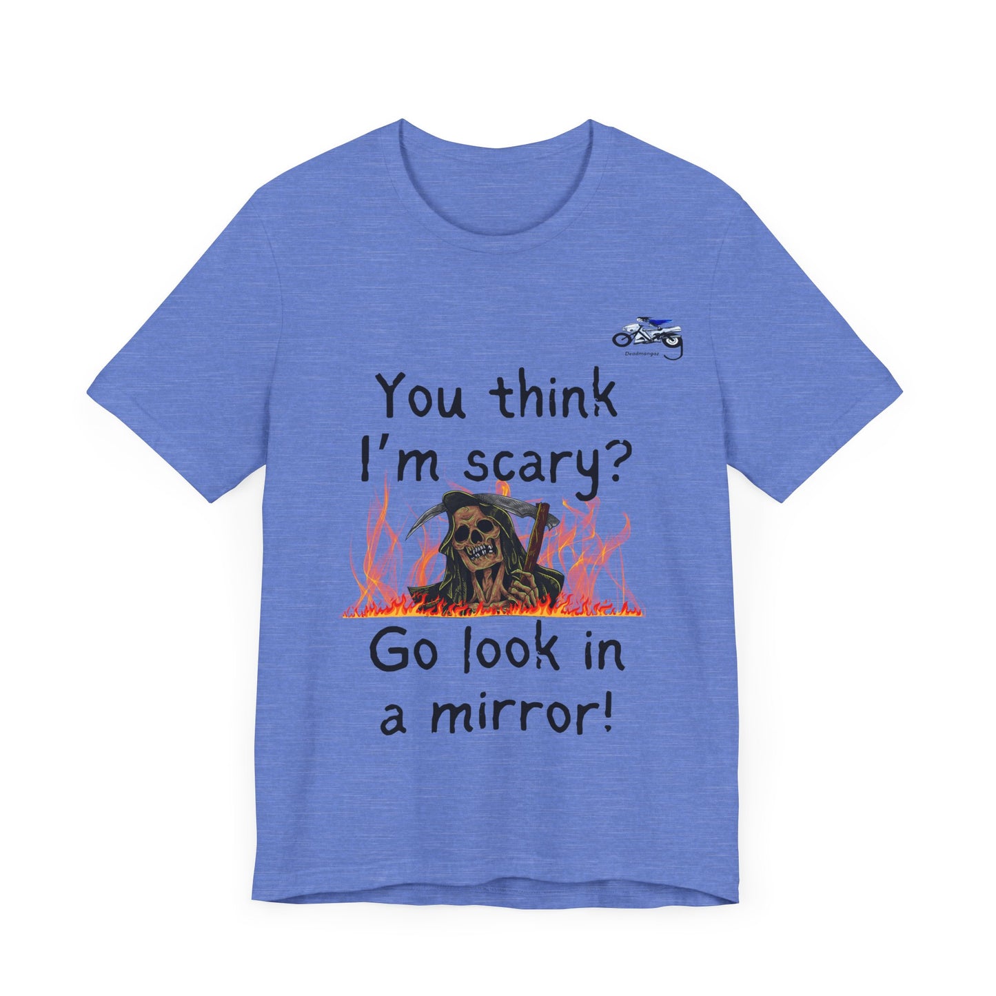 Halloween Humor Unisex Short Sleeve Tee - "You Think I'm Scary?"