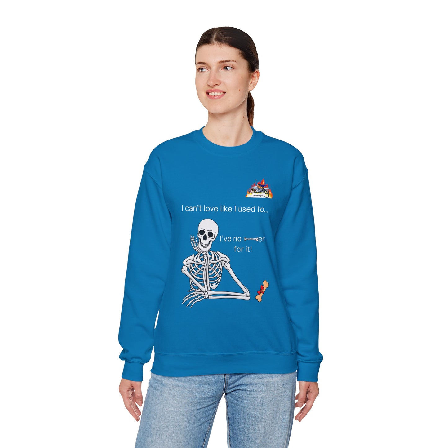 Funny Skeleton Quote Crewneck Sweatshirt - Perfect for Halloween & Casual Wear