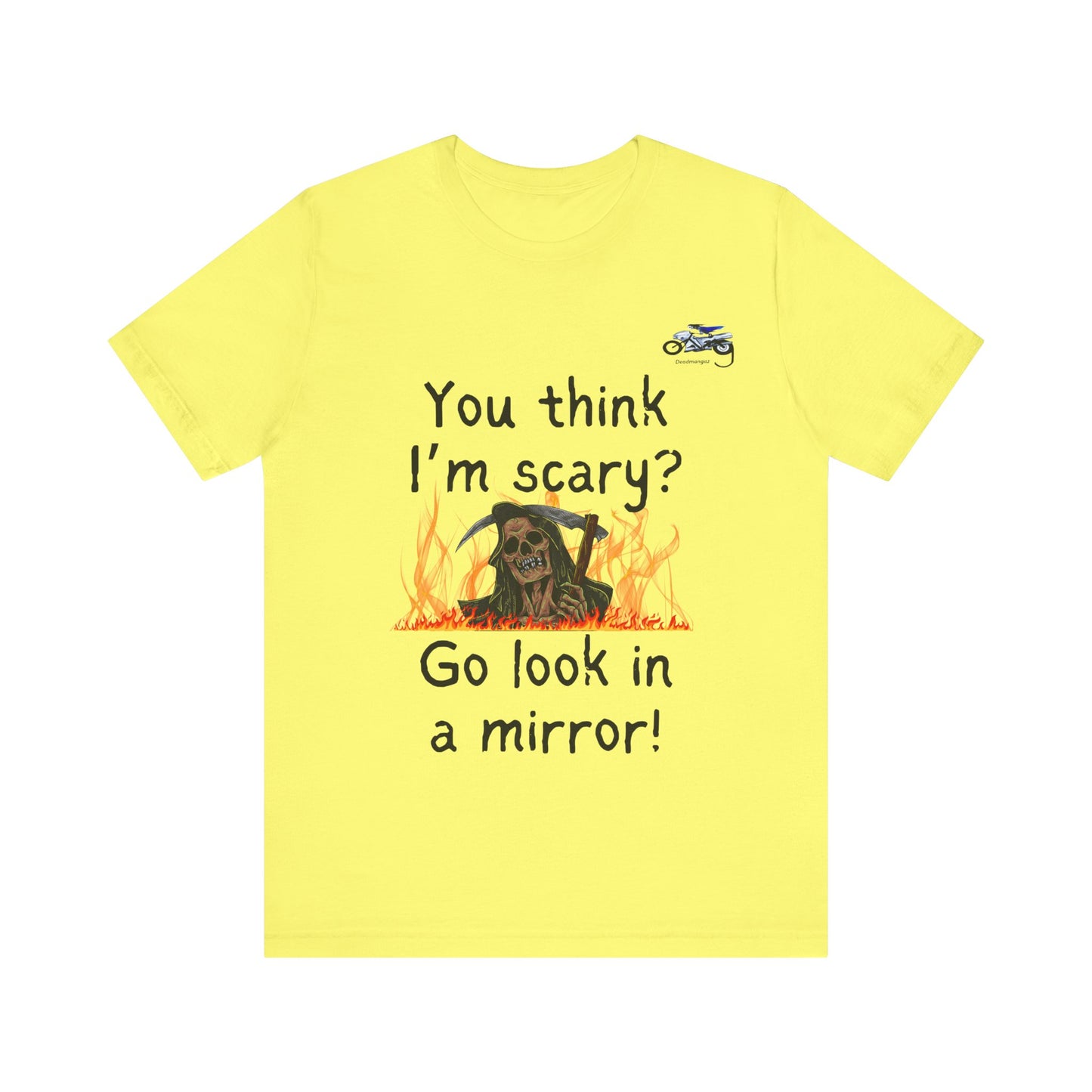 Halloween Humor Unisex Short Sleeve Tee - "You Think I'm Scary?"