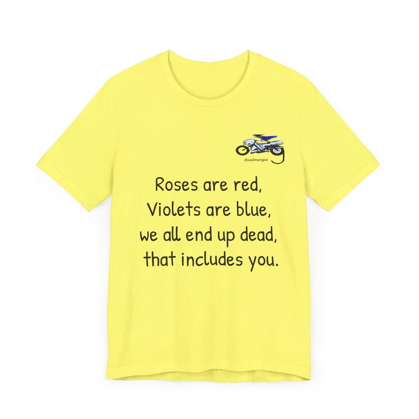 Funny Motorcycle-Themed Unisex Short Sleeve Tee - "Roses are Red, Violets are Blue"