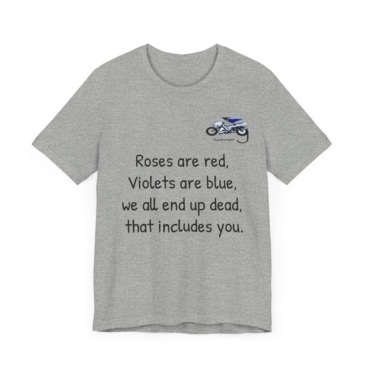 Funny Motorcycle-Themed Unisex Short Sleeve Tee - "Roses are Red, Violets are Blue"