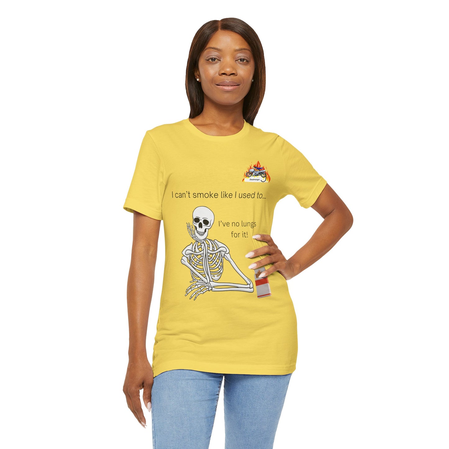 Funny Skeleton Graphic Tee - "I Can’t Smoke Like I Used To" Unisex Short Sleeve T-Shirt