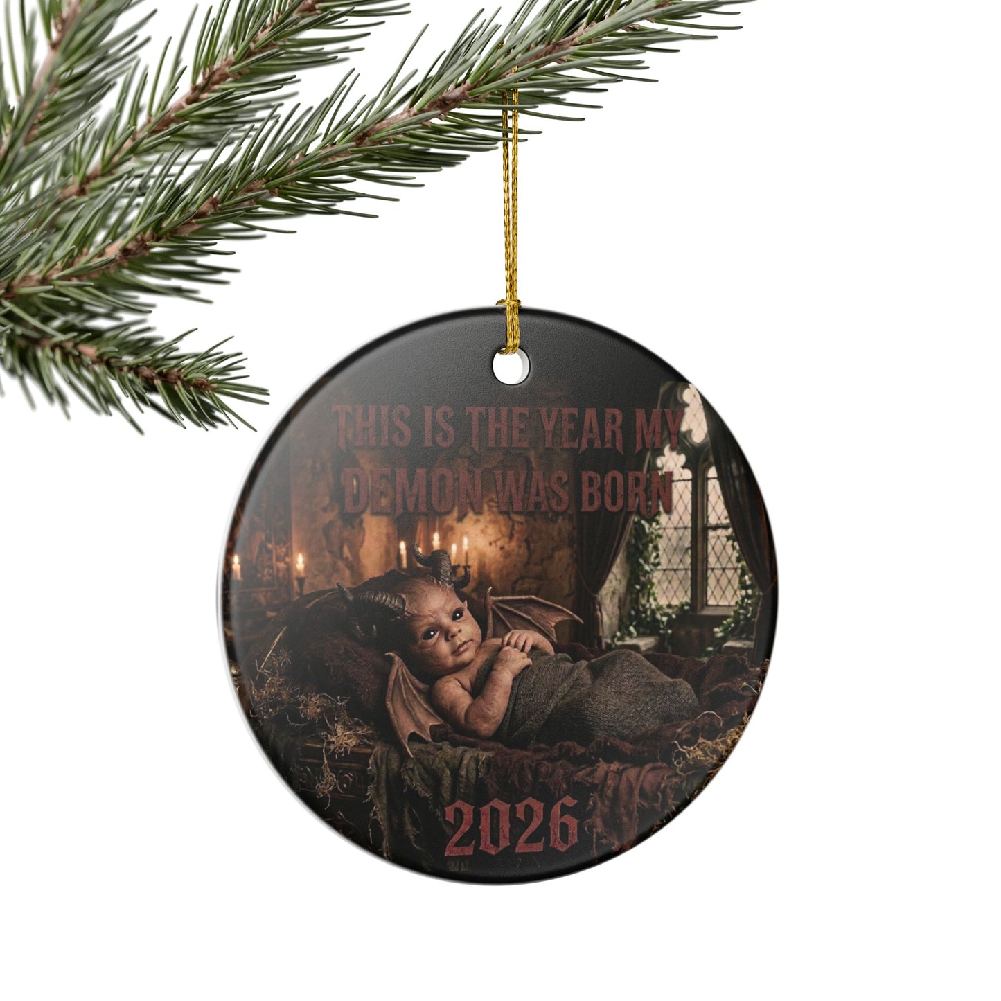 2026 Demon Baby Ceramic Ornament — This Is The Year My Demon Was Born