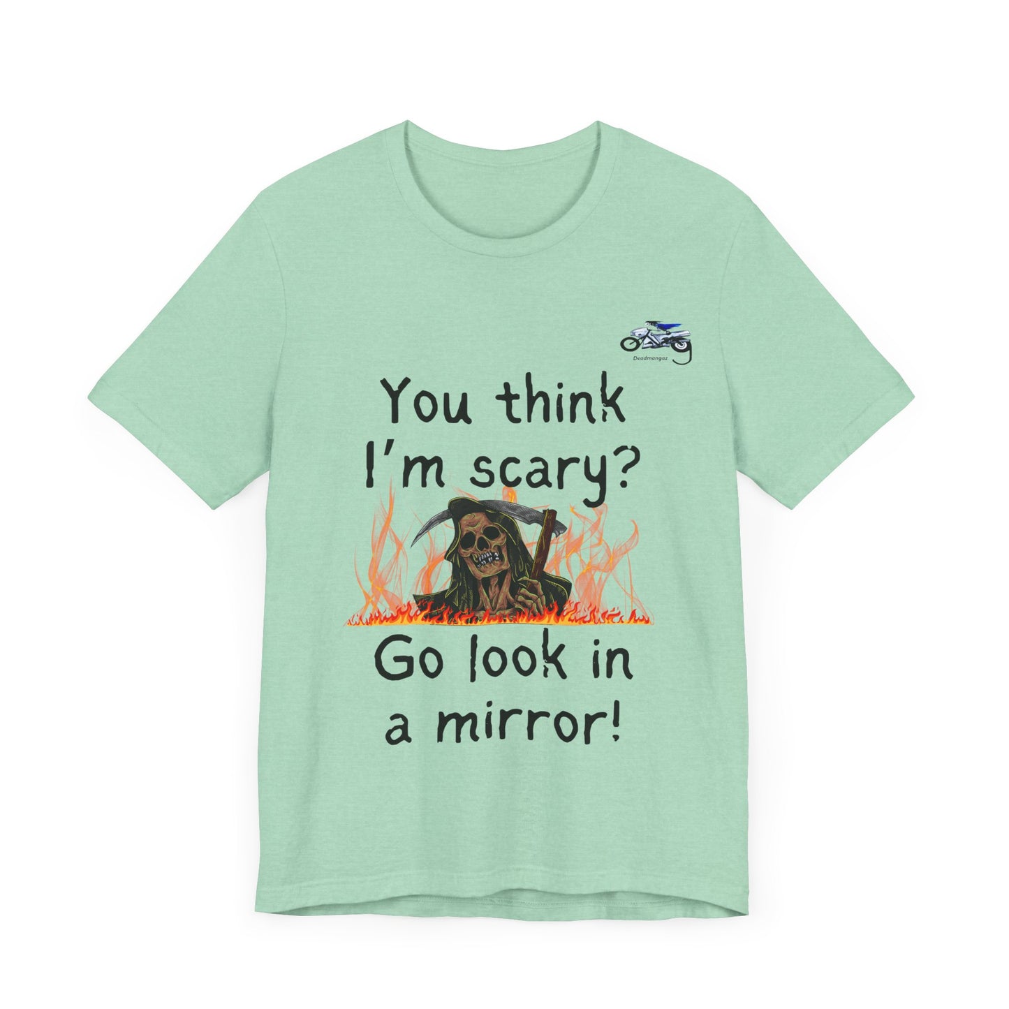 Halloween Humor Unisex Short Sleeve Tee - "You Think I'm Scary?"