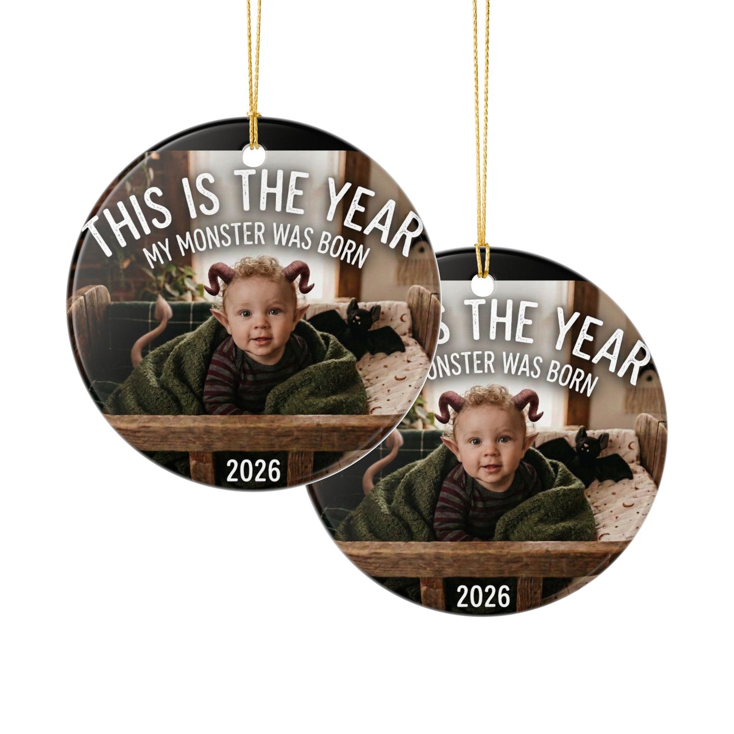Ceramic Ornament – This Is The Year My Monster Was Born Baby Keepsake (2026)