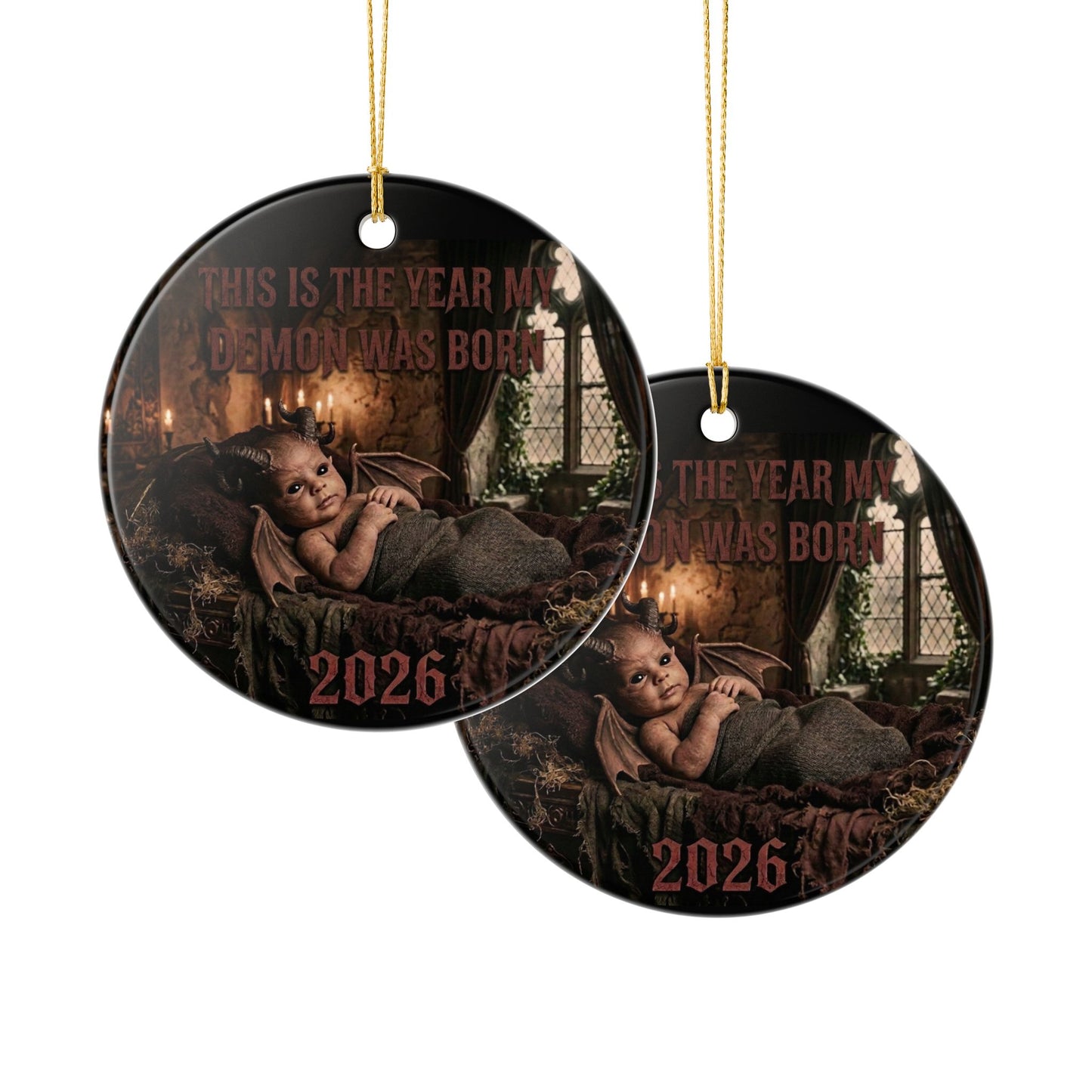 2026 Demon Baby Ceramic Ornament — This Is The Year My Demon Was Born