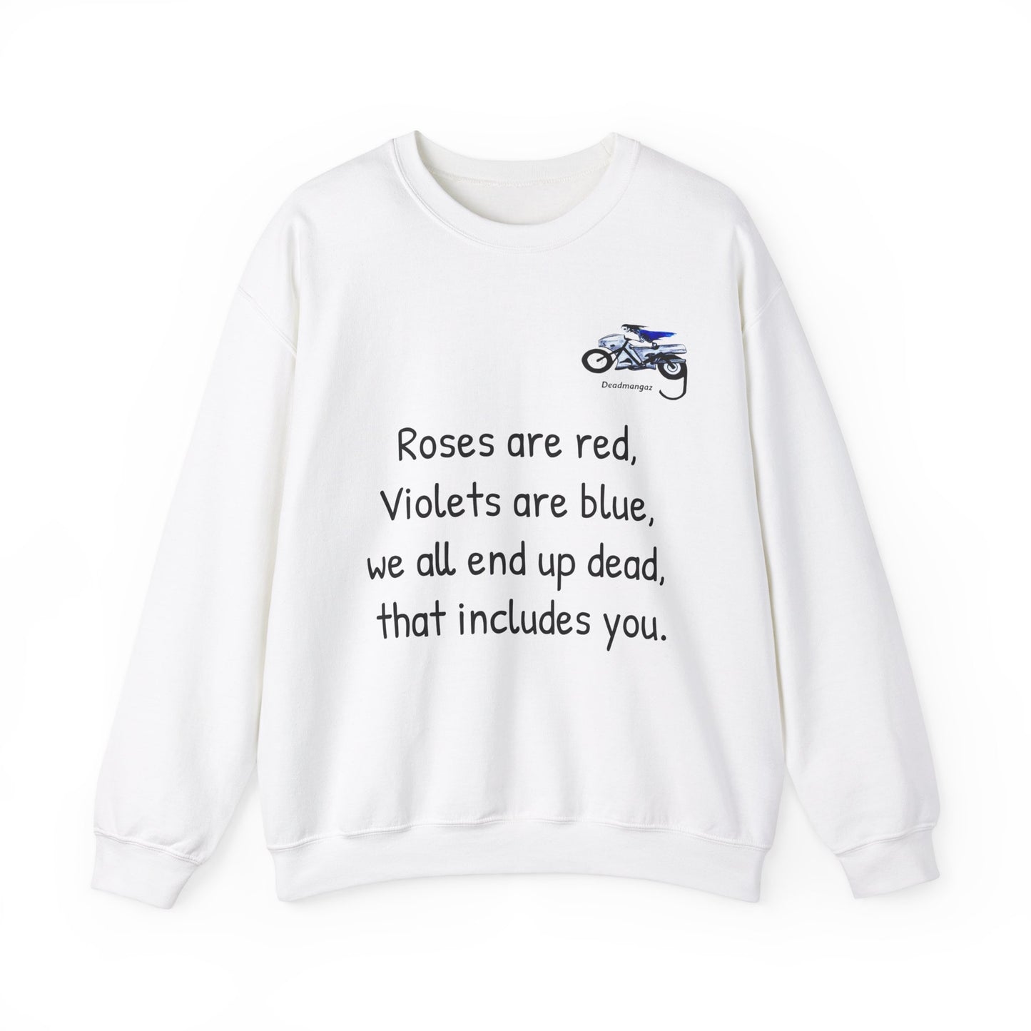 Unisex Crewneck Sweatshirt - Dark Humor "Roses are Red" Design