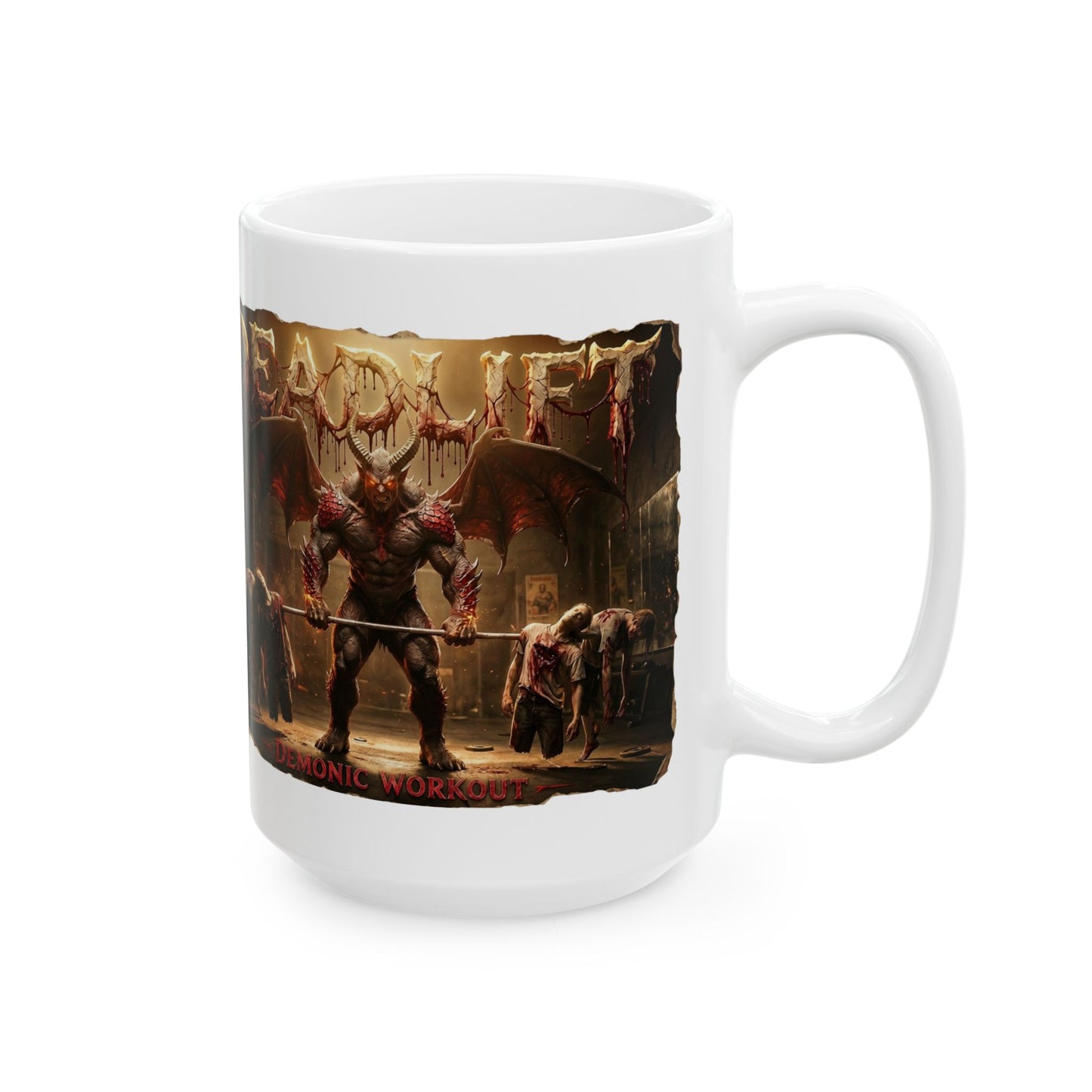Demonic Workout Ceramic Mug – "Dead lift" Horror Coffee Cup (11oz, 15oz)