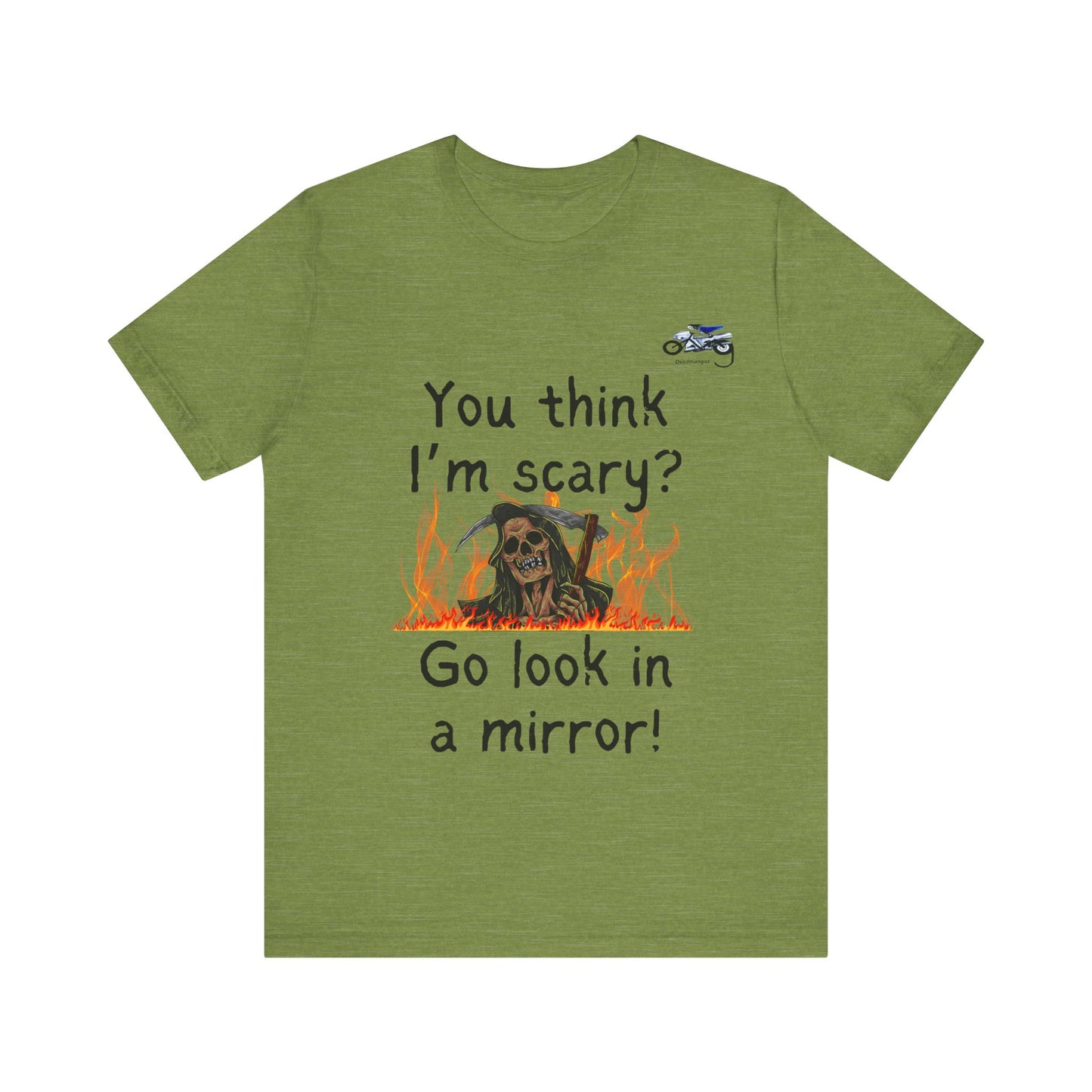 Halloween Humor Unisex Short Sleeve Tee - "You Think I'm Scary?"