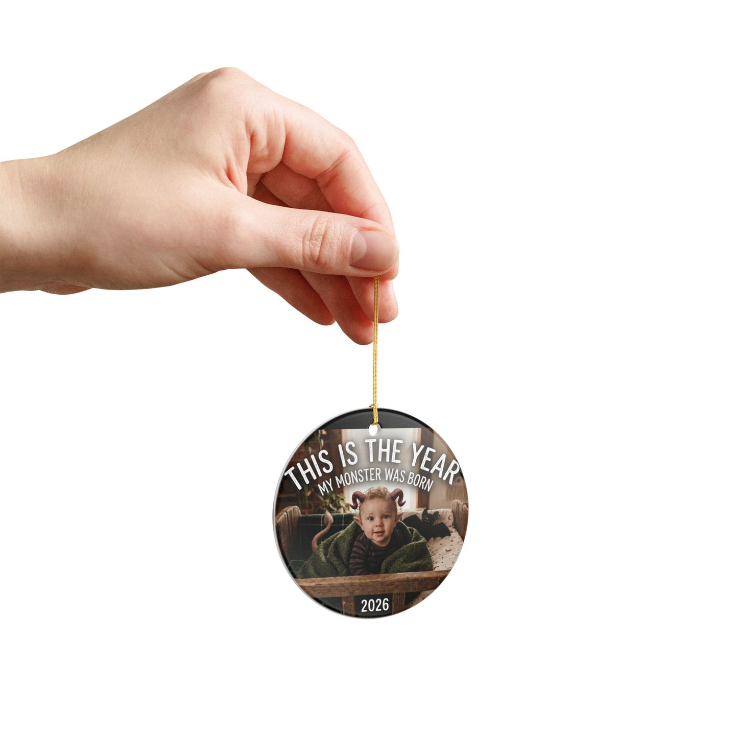 Ceramic Ornament – This Is The Year My Monster Was Born Baby Keepsake (2026)