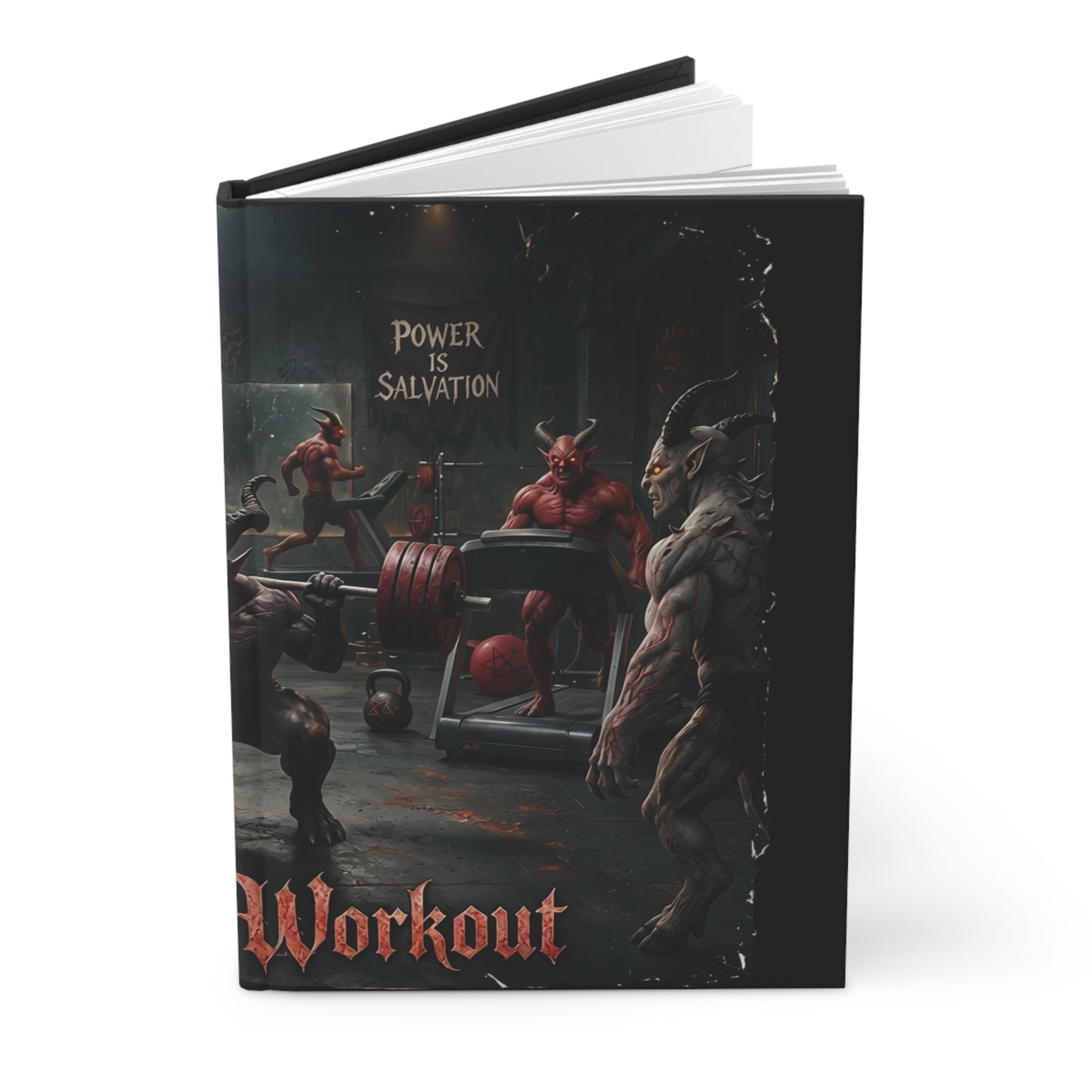 Demonic Gym Journal — 'Power Is Salvation / Pain Is Offering' Lined Hardcover