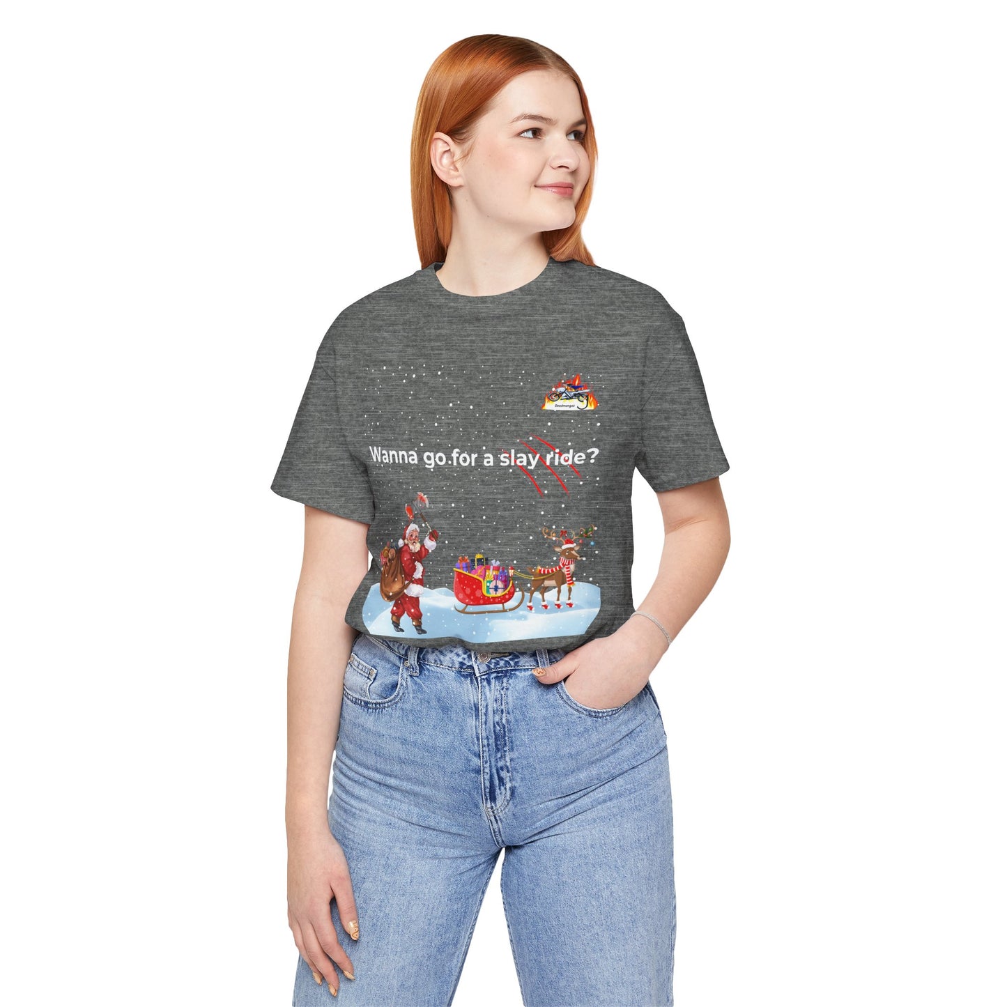 Festive Short Sleeve Tee - "Wanna Go for a Slay Ride?"