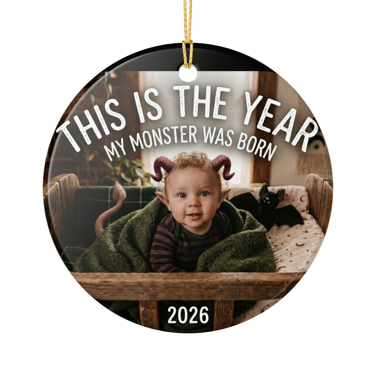 Ceramic Ornament – This Is The Year My Monster Was Born Baby Keepsake (2026)