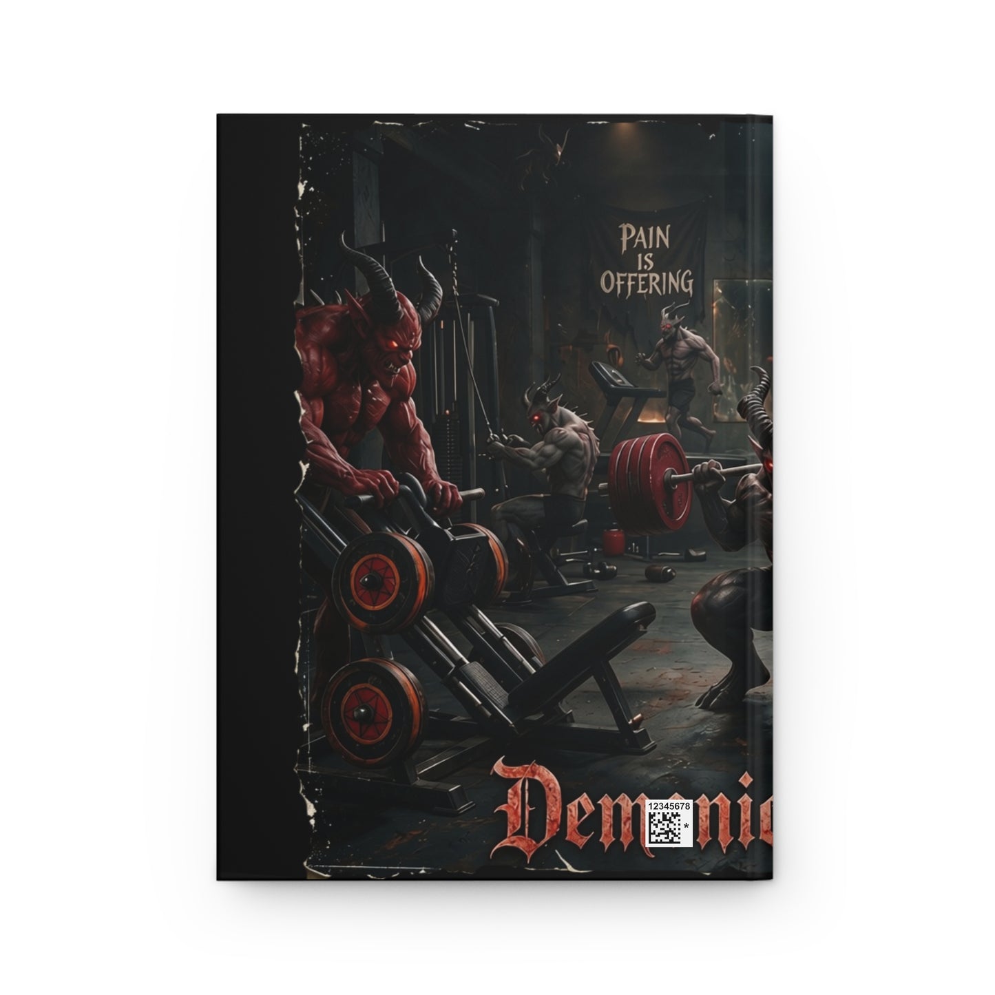 Demonic Gym Journal — 'Power Is Salvation / Pain Is Offering' Lined Hardcover