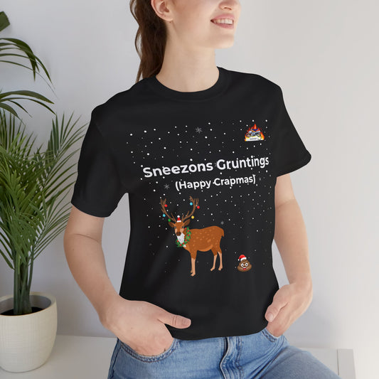 Funny Holiday Tee - Sneezons Gruntings (Happy Crapmas)