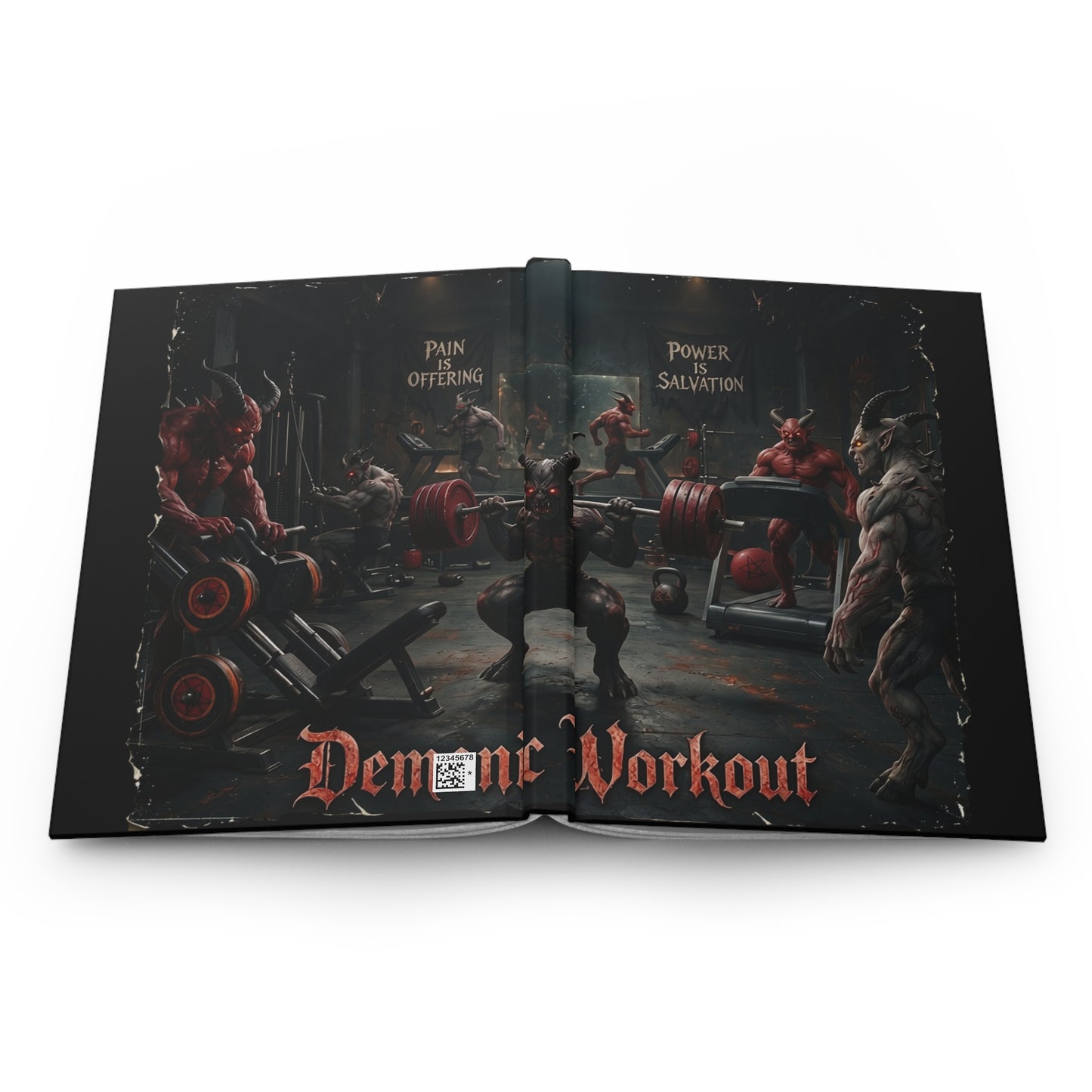 Demonic Gym Journal — 'Power Is Salvation / Pain Is Offering' Lined Hardcover