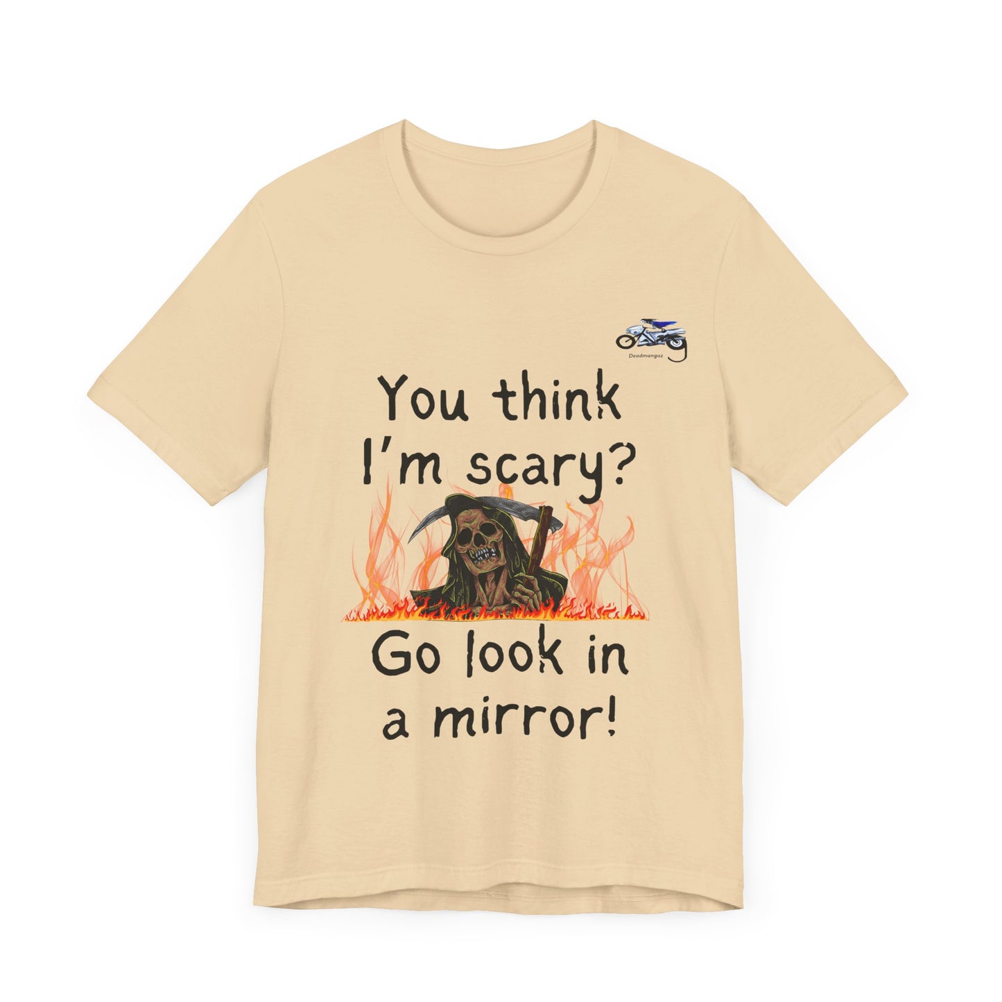 Halloween Humor Unisex Short Sleeve Tee - "You Think I'm Scary?"