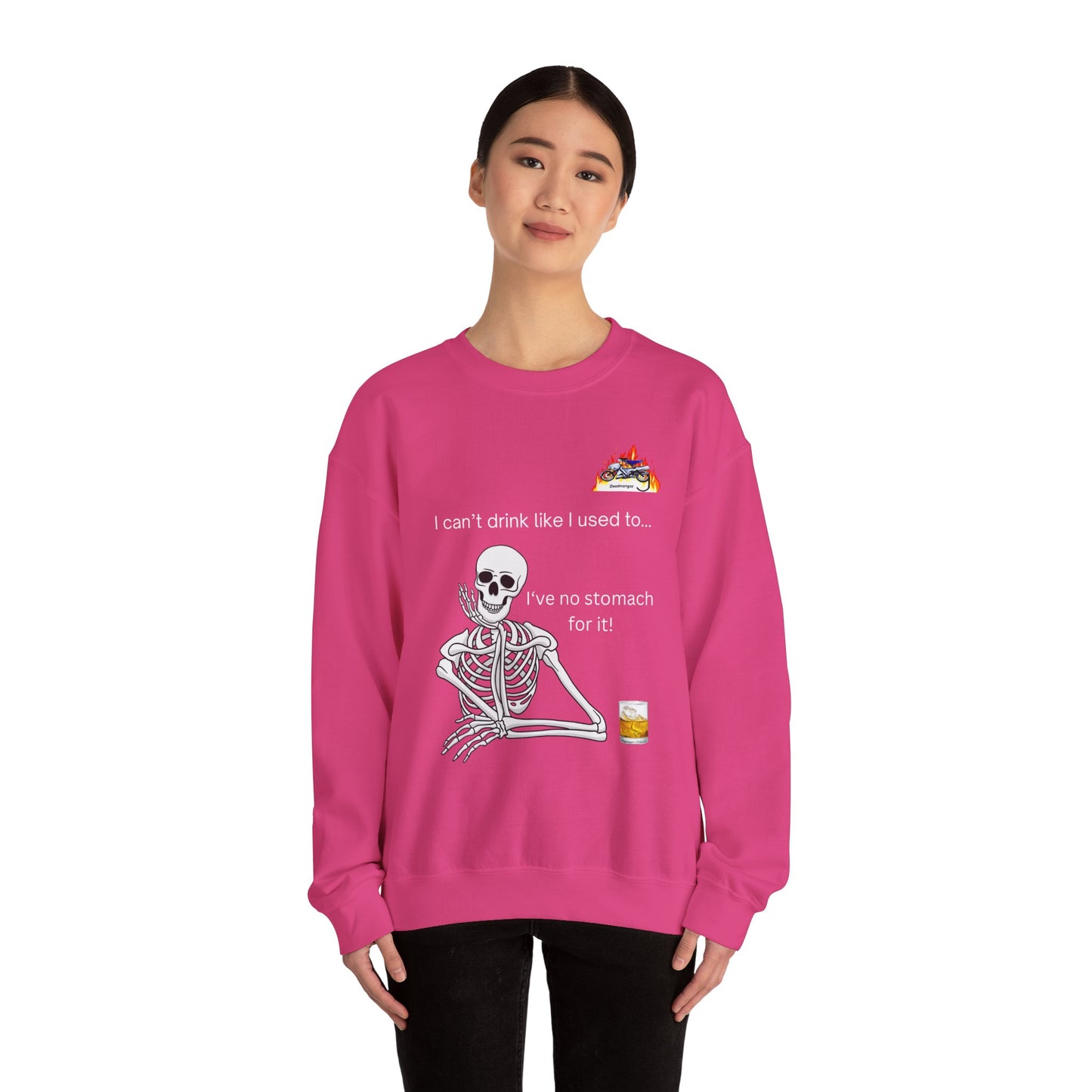 Funny Skeleton Sweatshirt - "I Can't Drink Like I Used To" Crewneck